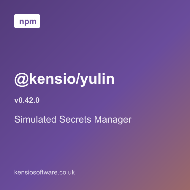 @kensio/yulin adds simulated Secrets Manager