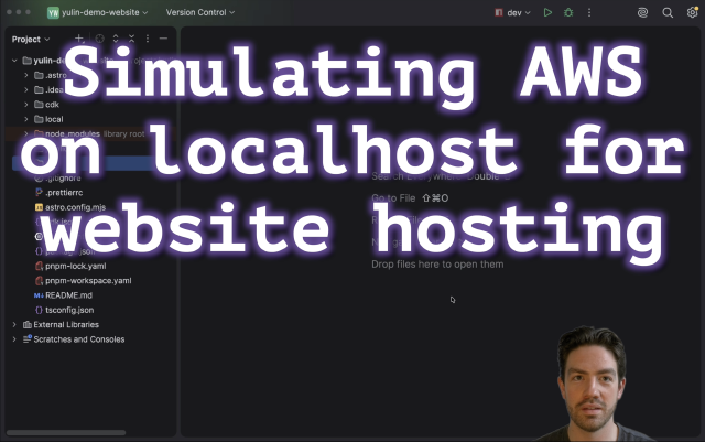 Video: Simulating AWS locally for website hosting with Yulin